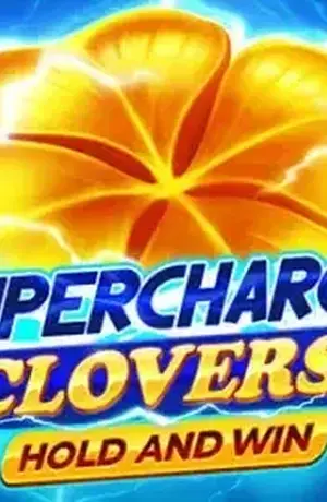 Supercharged Clovers: Hold and Win